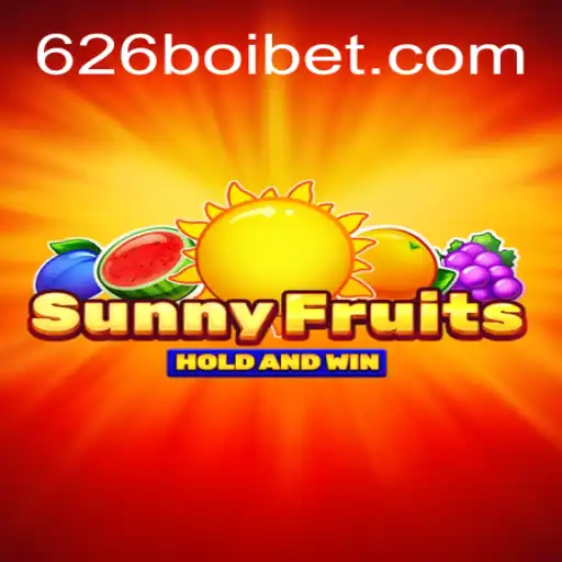 SunnyFruits: Exploring the Thrills of 626Boi.com Oficial Slots Brasil #1