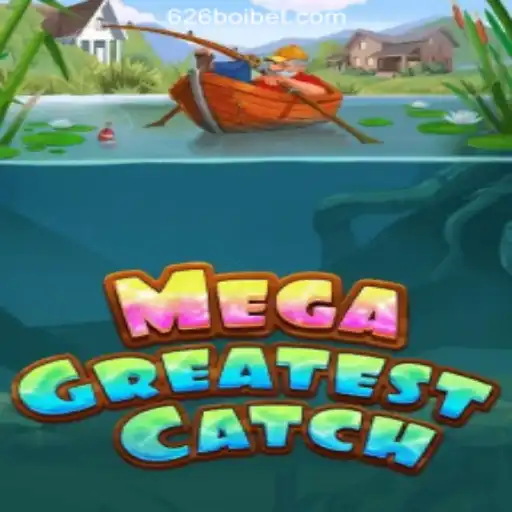 MegaGreatestCatch: Dive into the Ultimate Gaming Experience with 626Boi.com Oficial Slots Brasil #1
